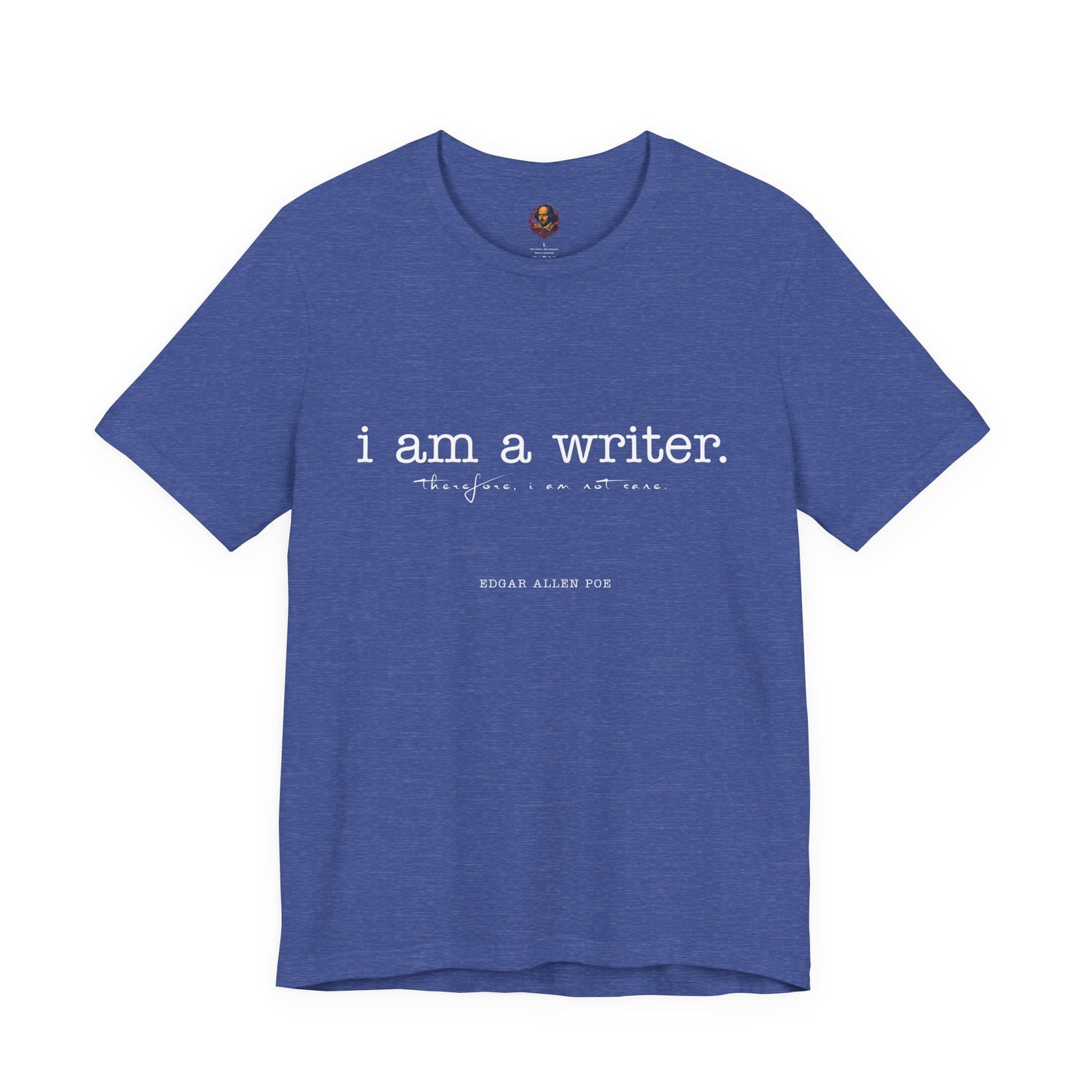 I am a writer Poe-Inspired Unisex Tee