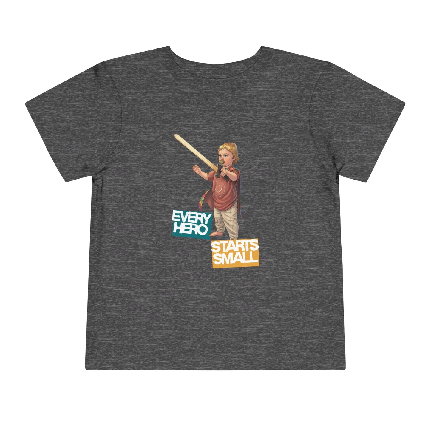 Every Hero Starts Small Toddler Tee
