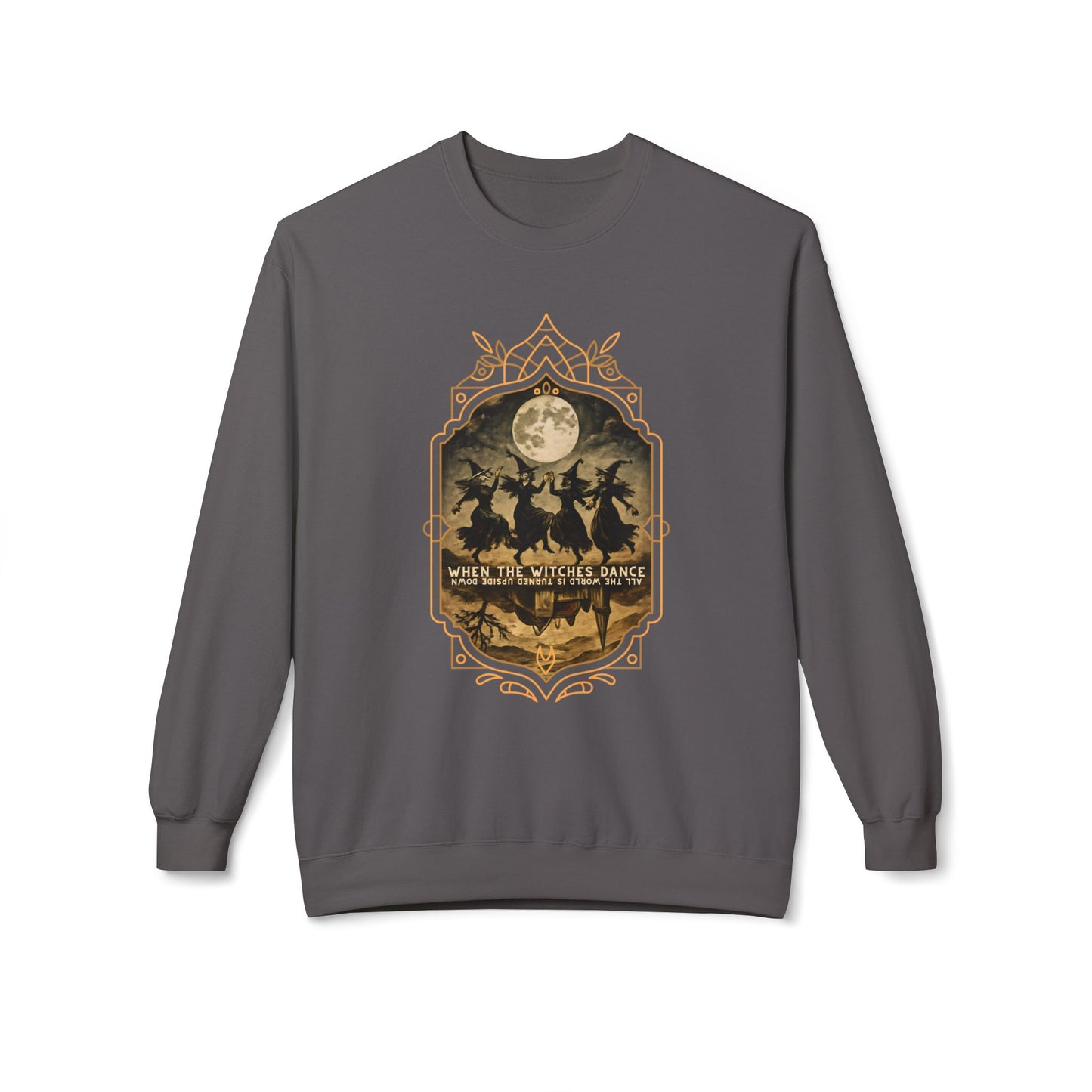 When the witches dance, all the world is turned upside down Unisex Long Sleeve Tee