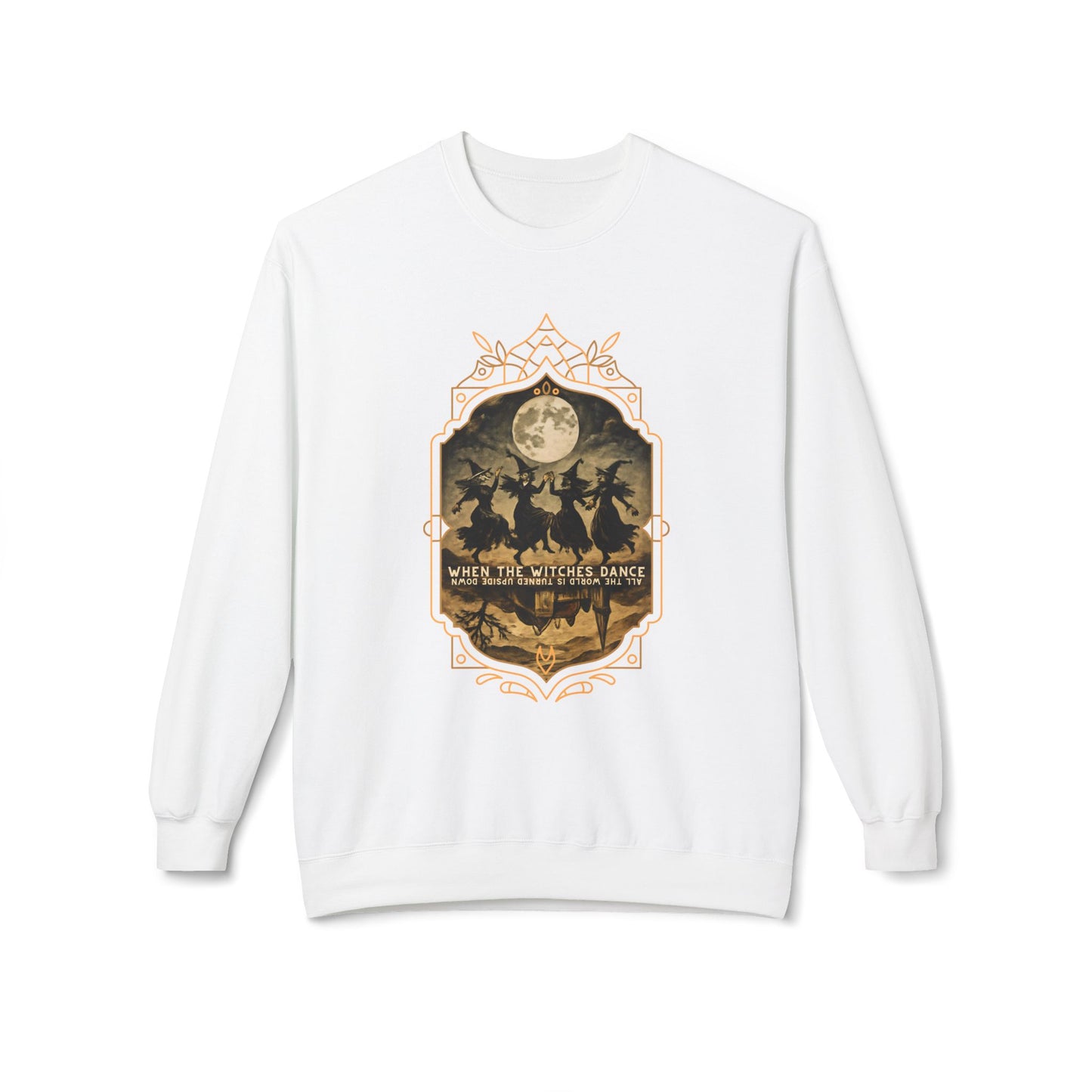 When the witches dance, all the world is turned upside down Unisex Long Sleeve Tee