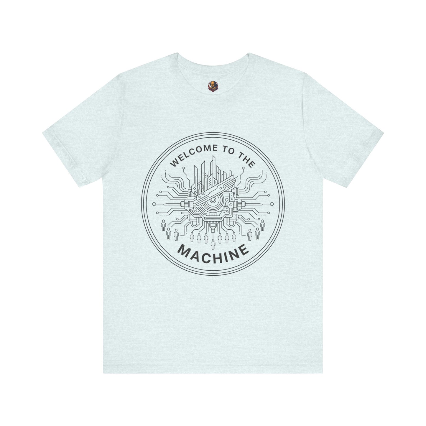 Welcome to the Machine Unisex Tee