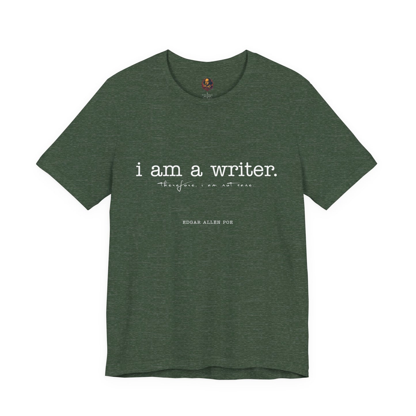 I am a writer Poe-Inspired Unisex Tee