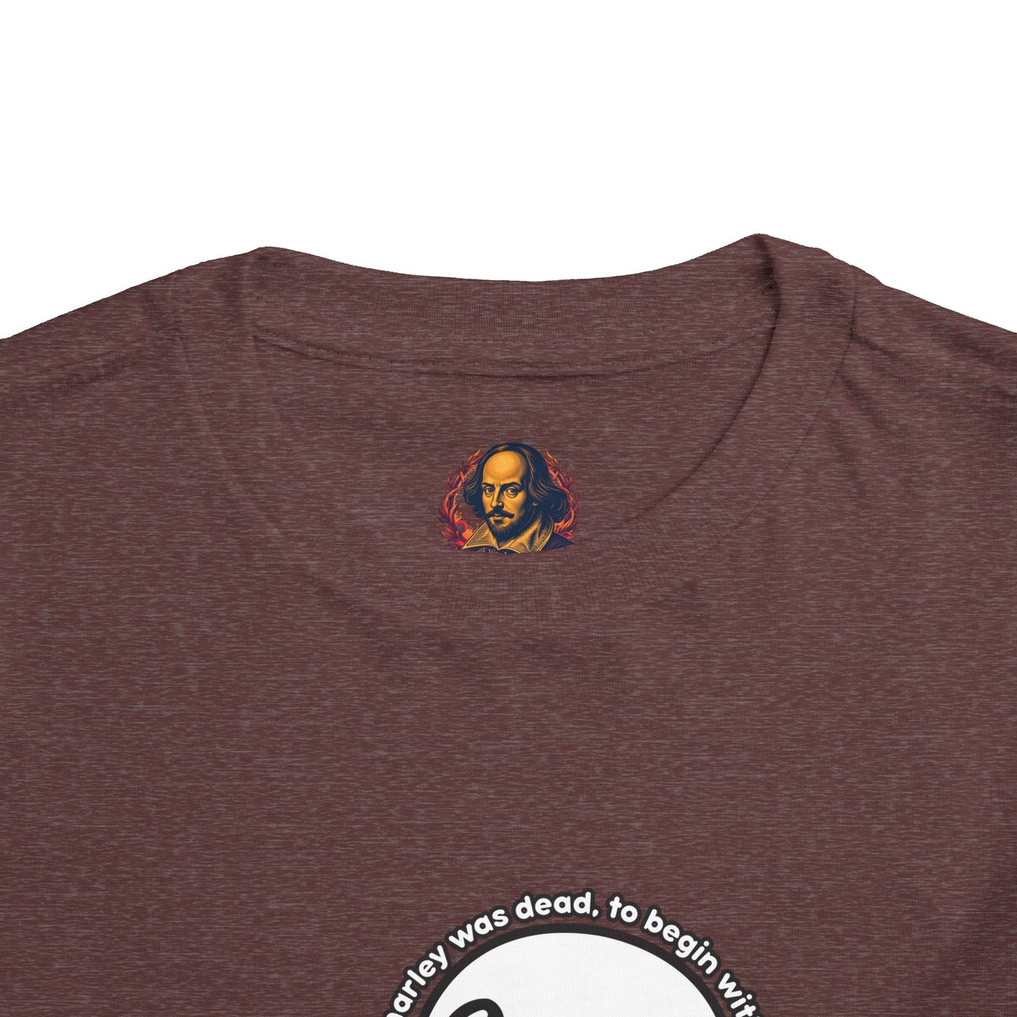 Marley was dead to begin with (kid friendly) Toddler Tee
