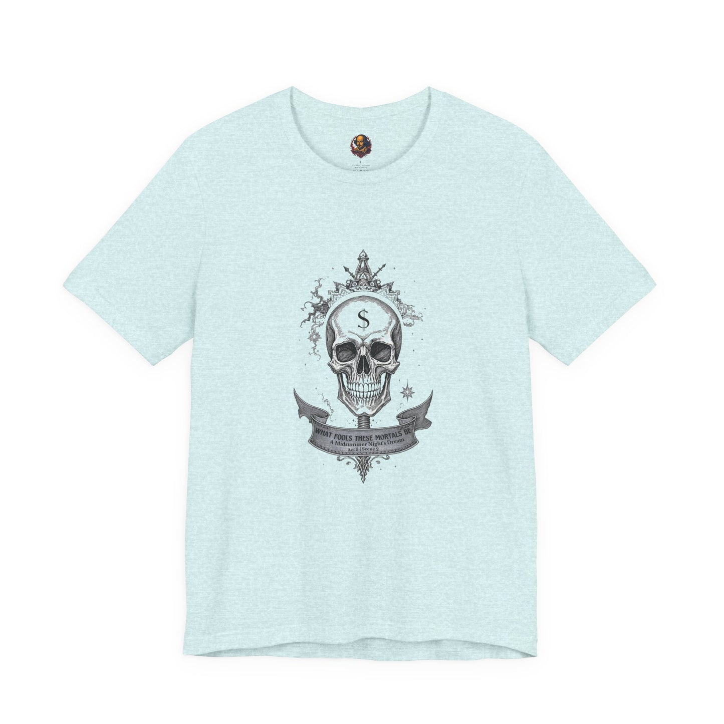 What Fools These Mortals Be Unisex Tee
