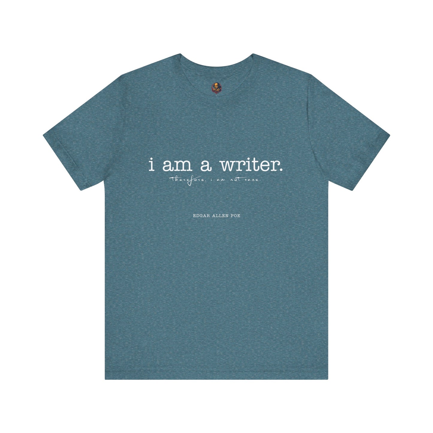 I am a writer Poe-Inspired Unisex Tee