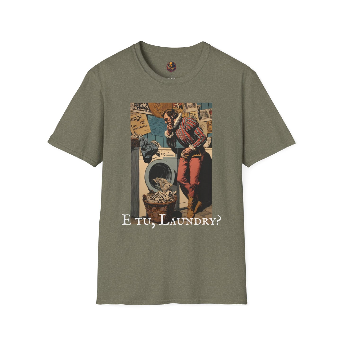 E tu, Laundry? Unisex Tee