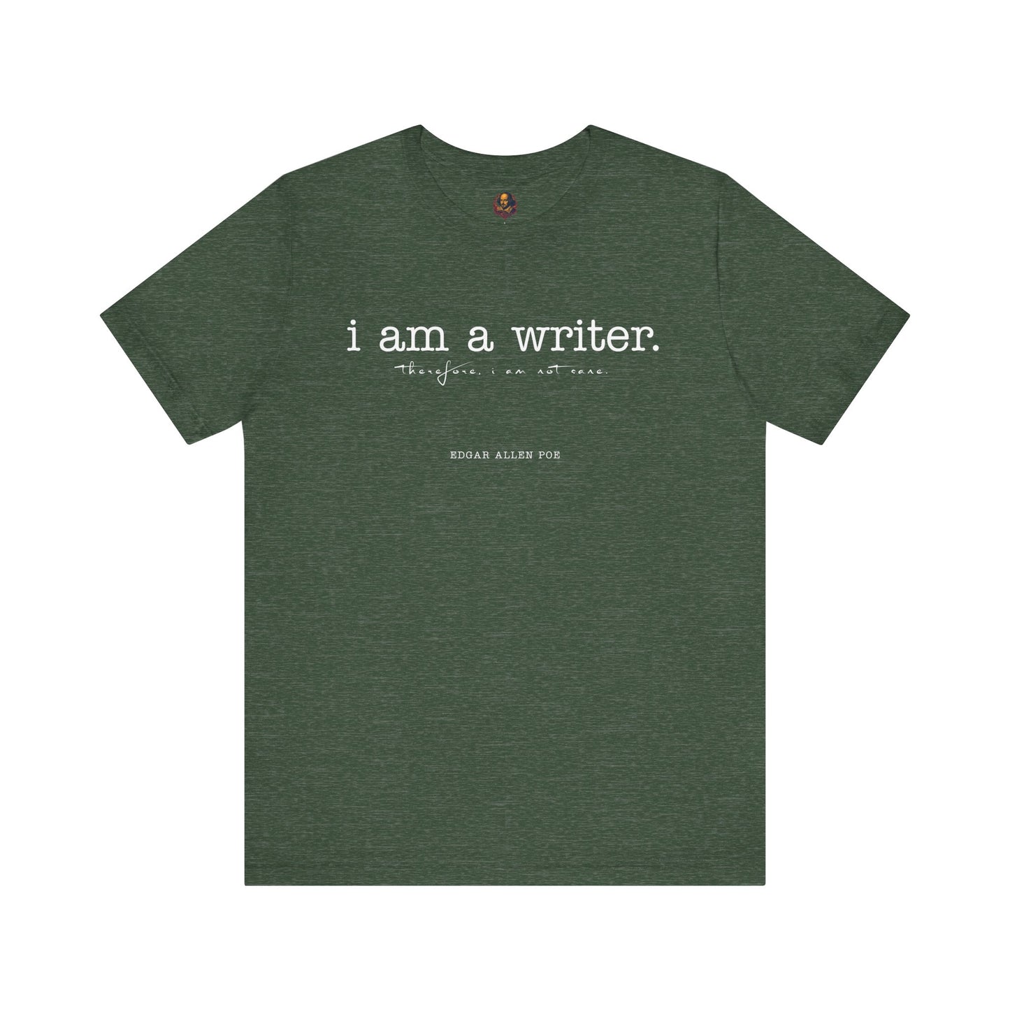 I am a writer Poe-Inspired Unisex Tee
