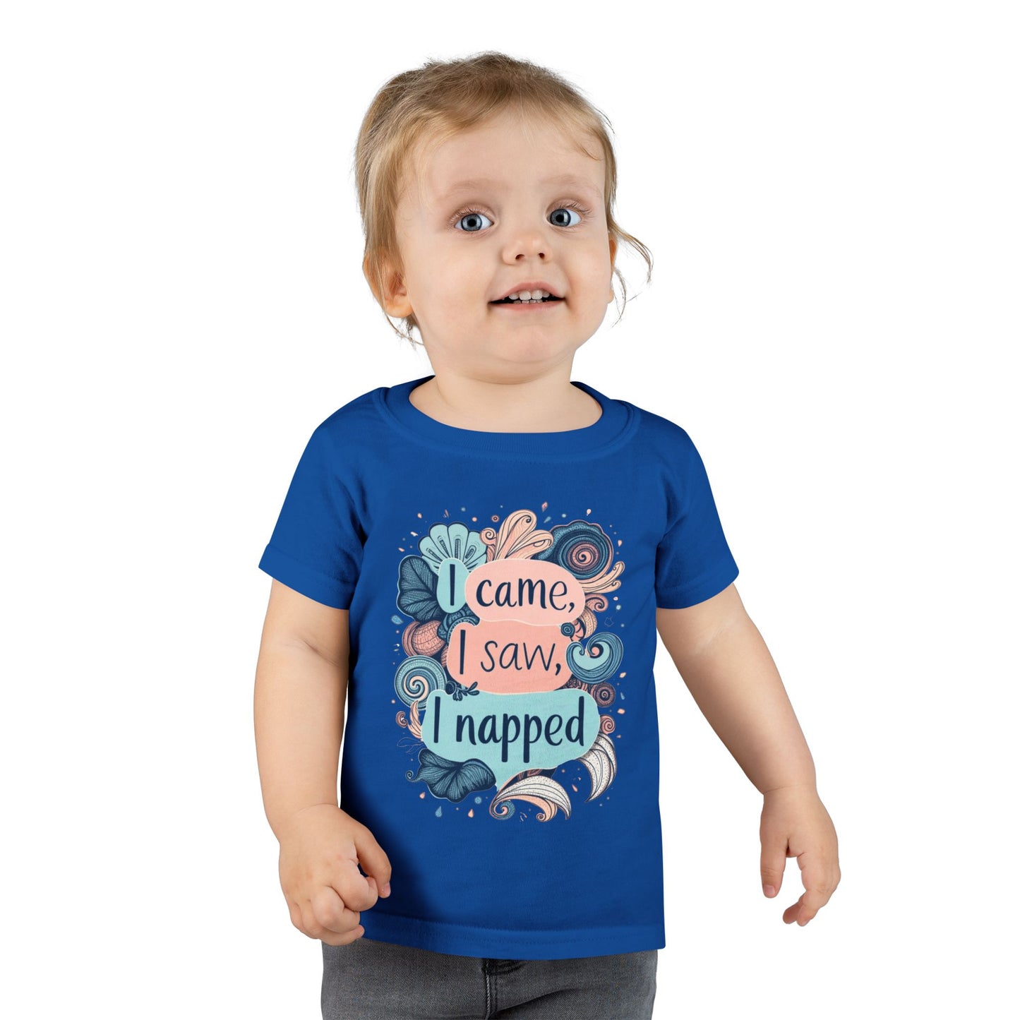 I Came, I Saw, I Napped Toddler Tee