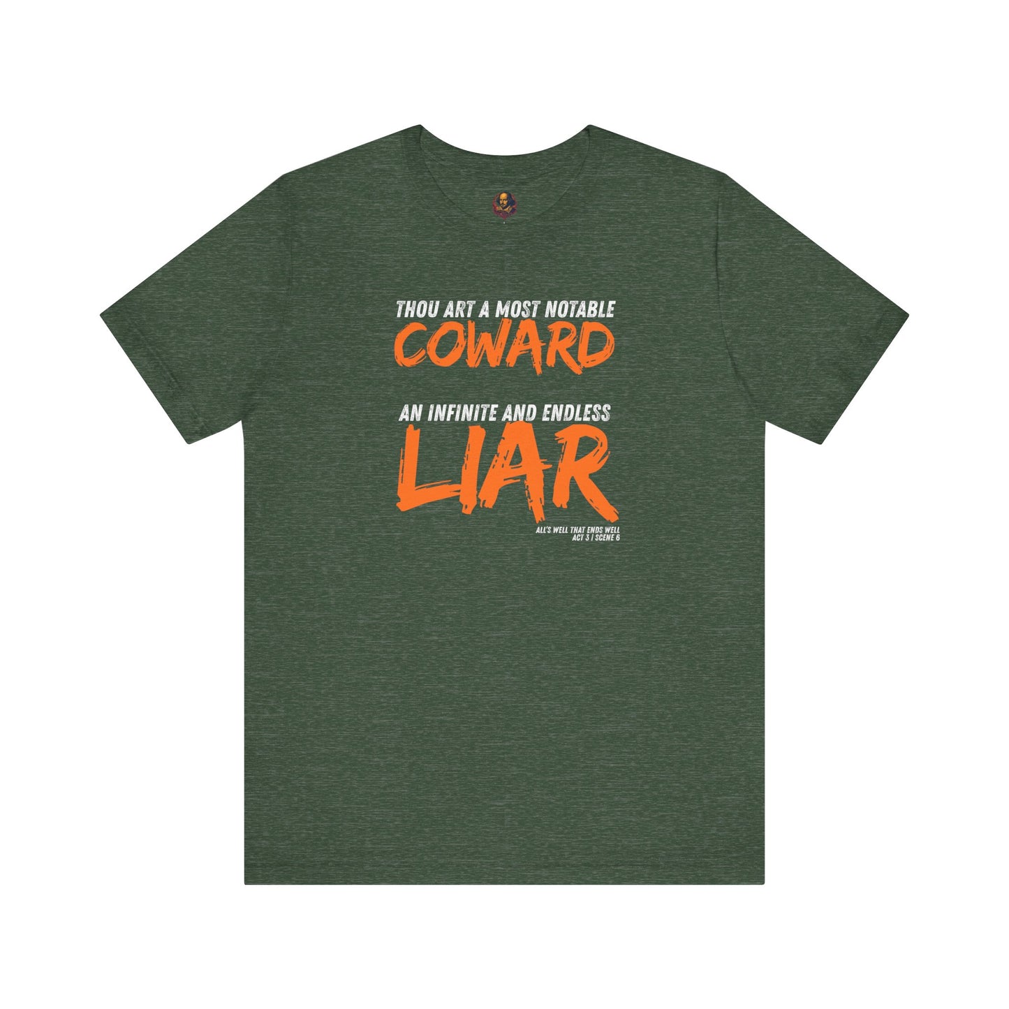 Coward/Liar Shakespeare Unisex Tee