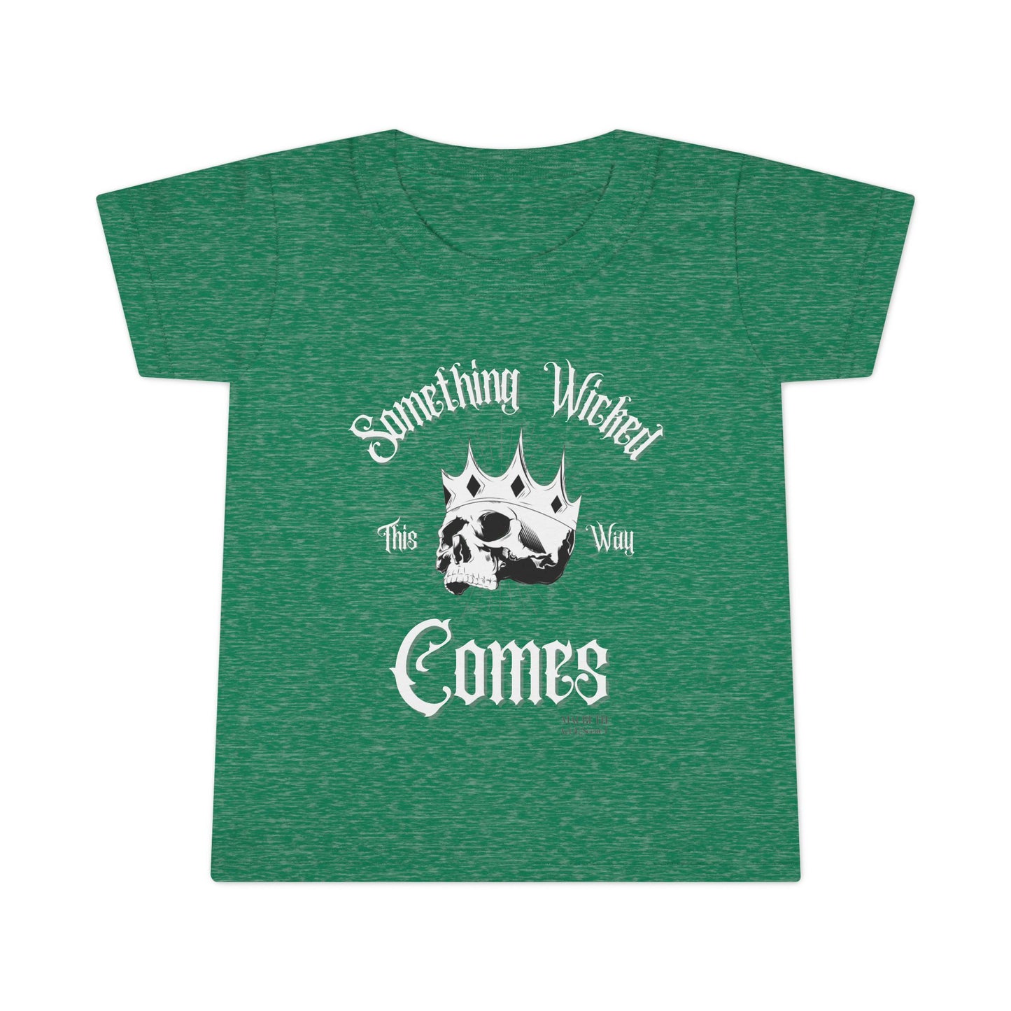 Something Wicked This Way Comes Toddler Tee