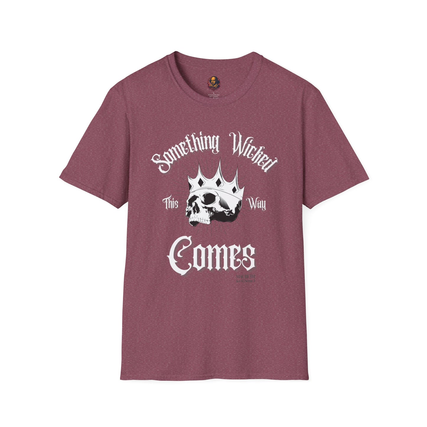 Something Wicked This Way Comes Unisex Tee