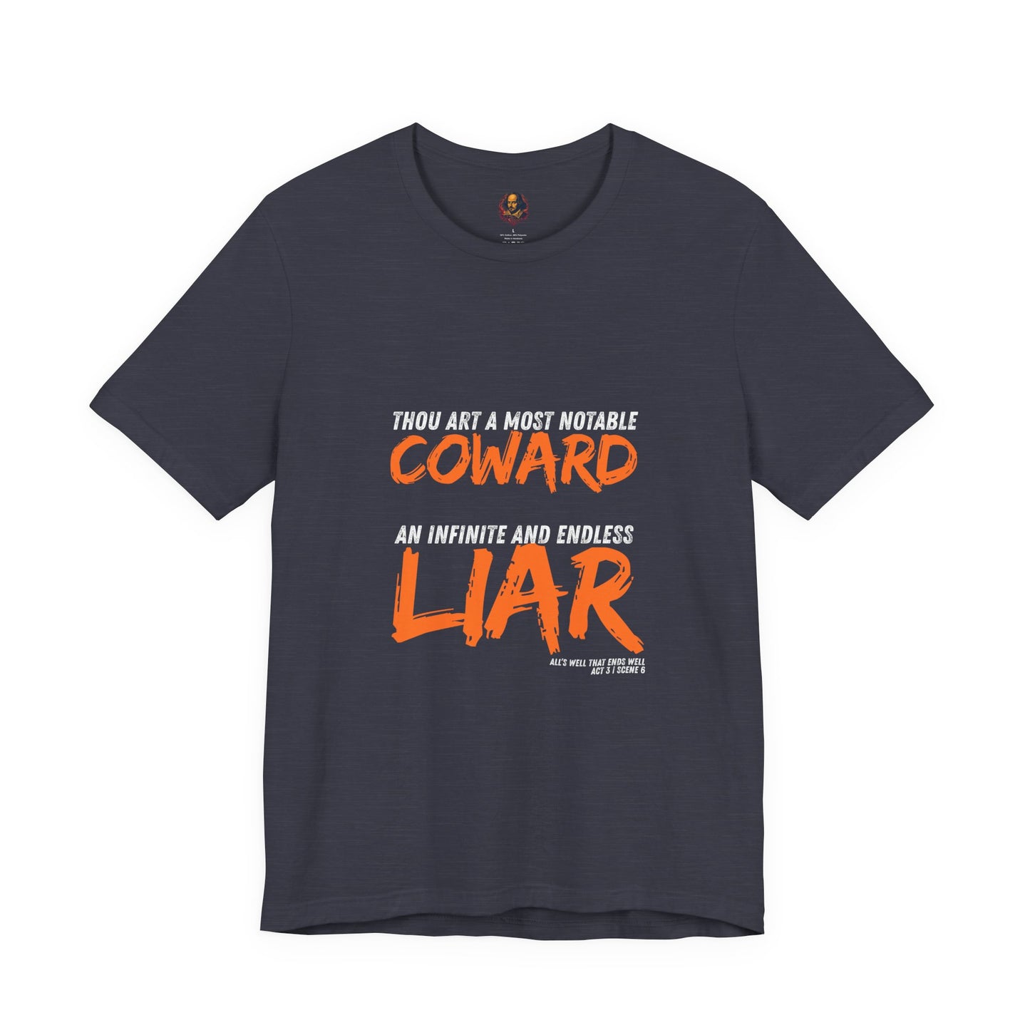 Coward/Liar Shakespeare Unisex Tee