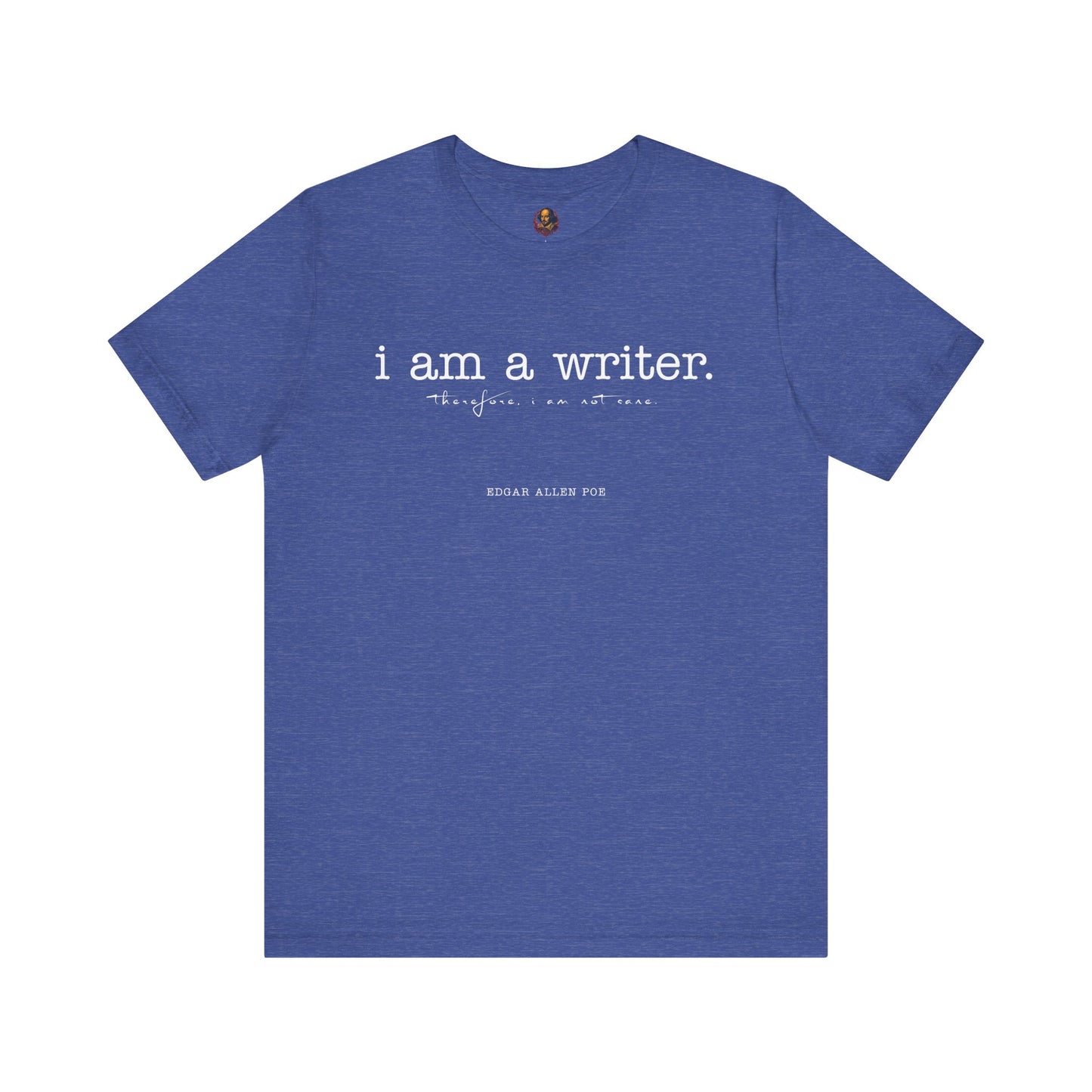 I am a writer Poe-Inspired Unisex Tee