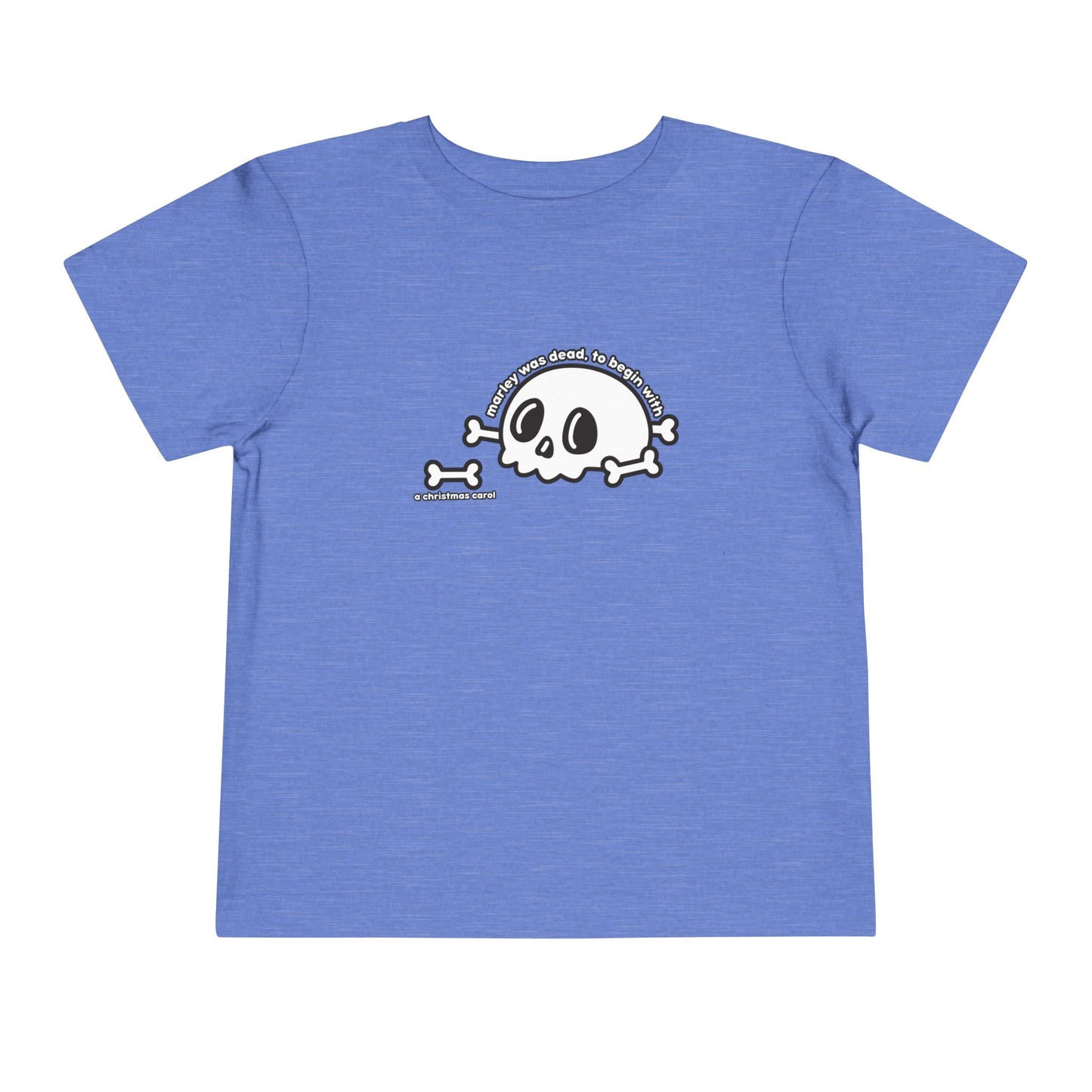 Marley was dead to begin with (kid friendly) Toddler Tee