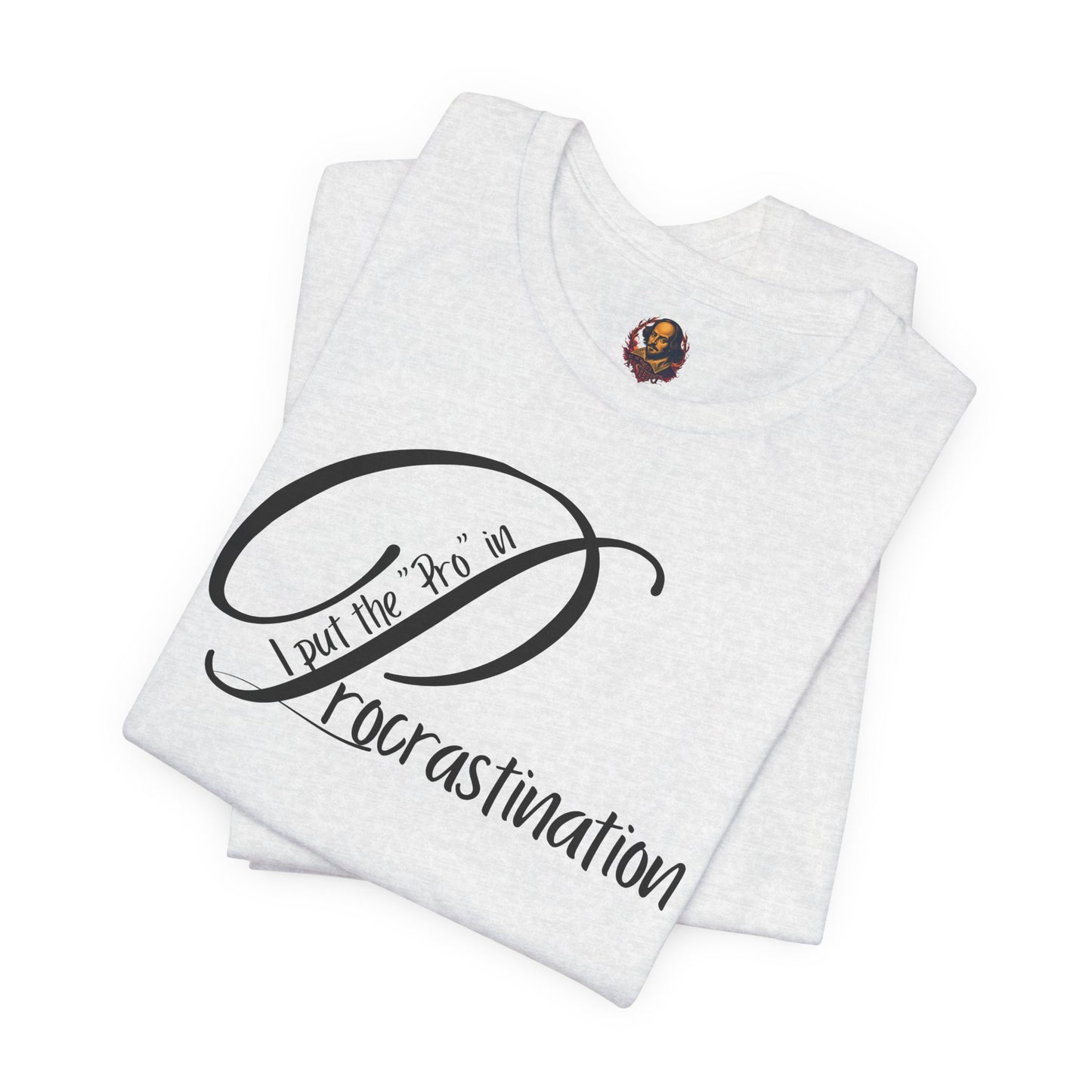 Pro Procrastinator Unisex Tee