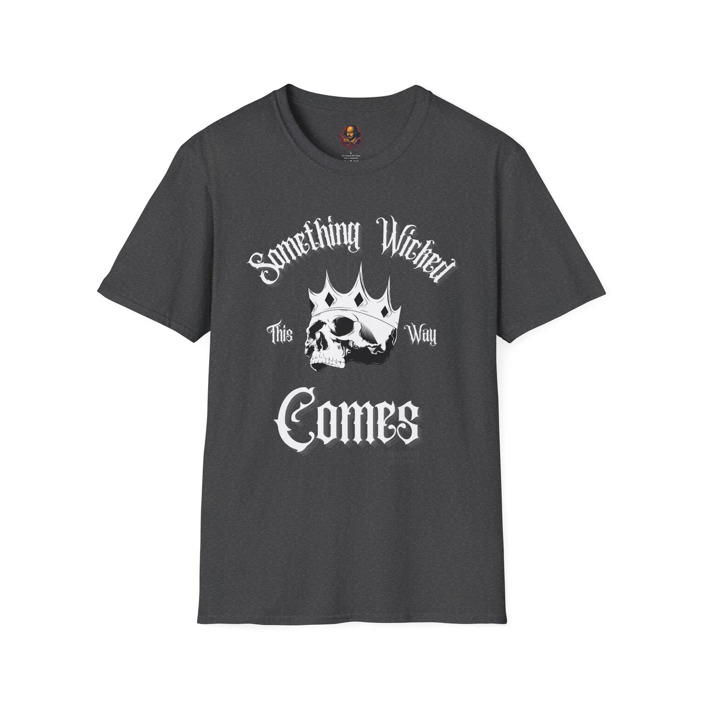 Something Wicked This Way Comes Unisex Tee
