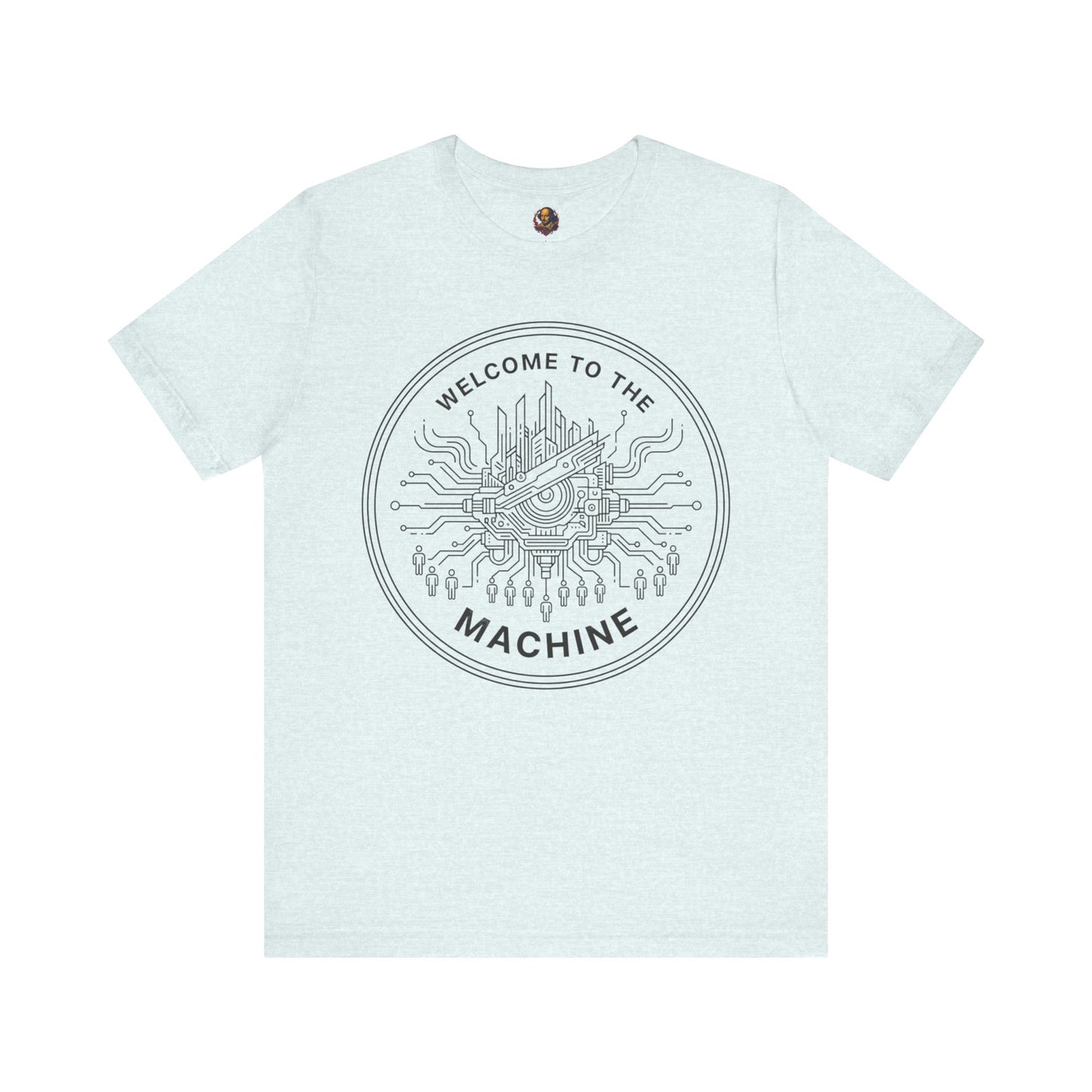 Welcome to the Machine Unisex Tee