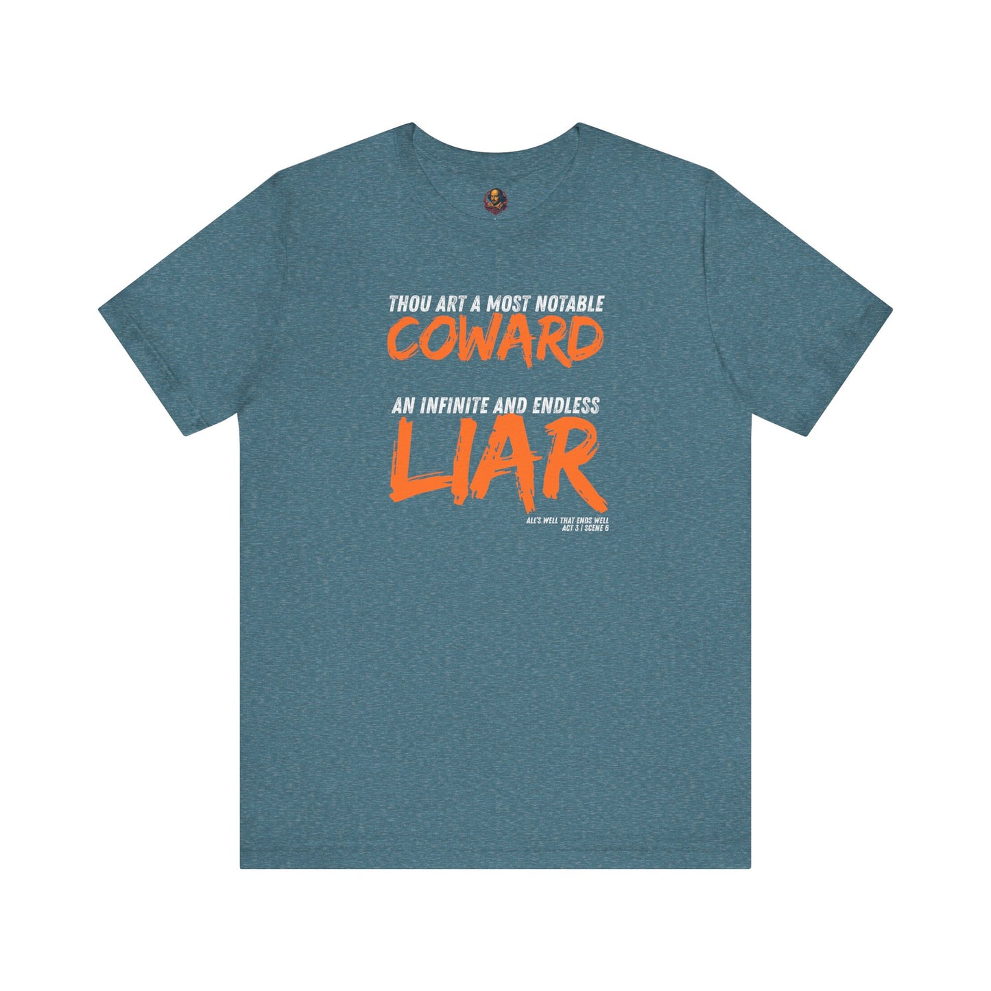Coward/Liar Shakespeare Unisex Tee