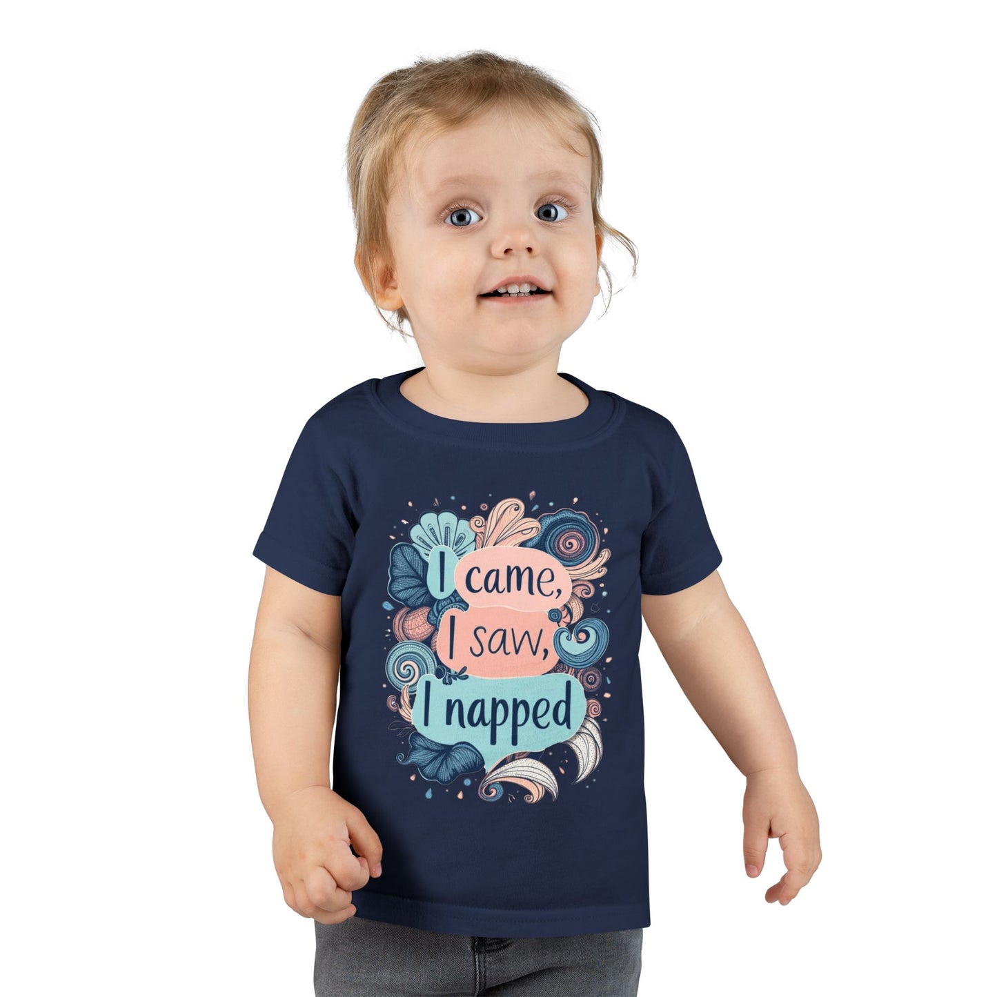 I Came, I Saw, I Napped Toddler Tee
