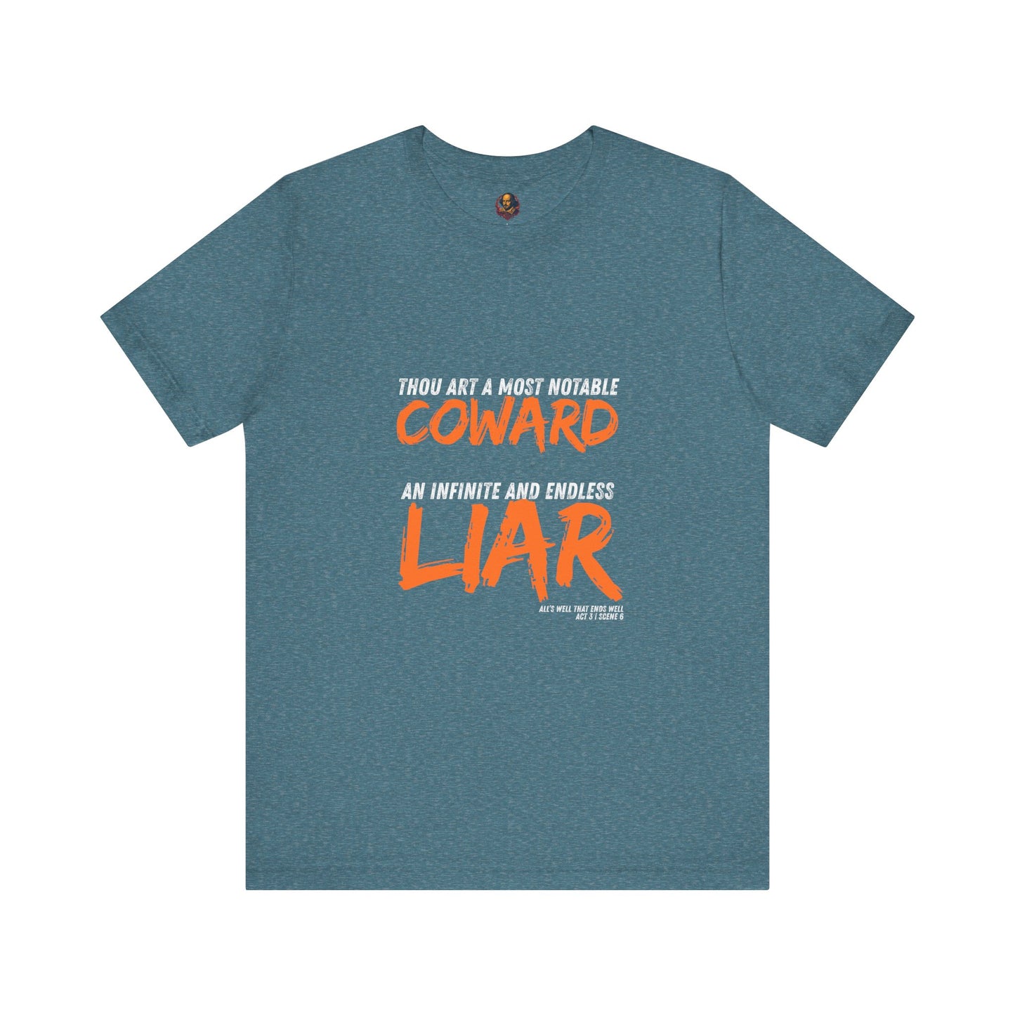 Coward/Liar Shakespeare Unisex Tee