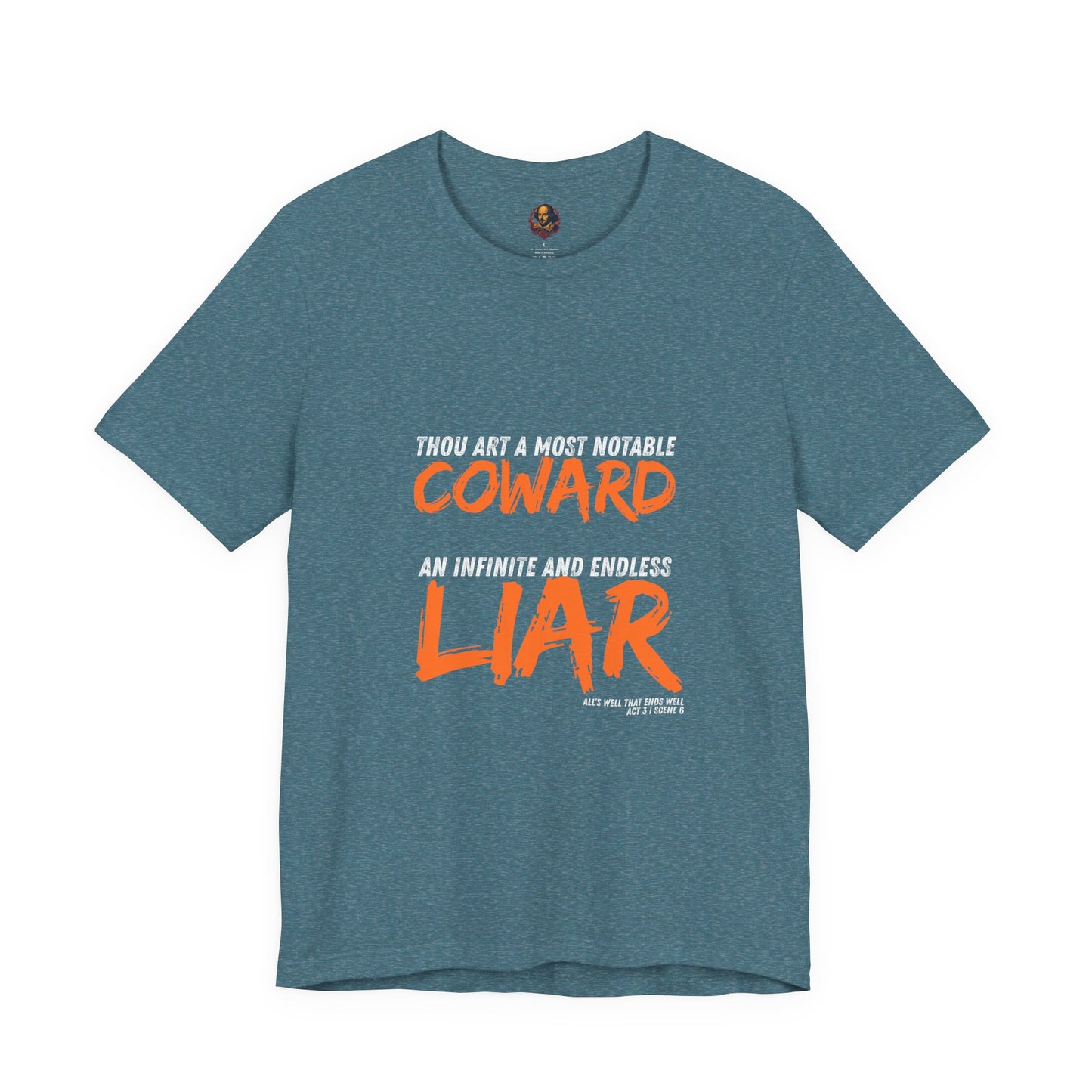 Coward/Liar Shakespeare Unisex Tee