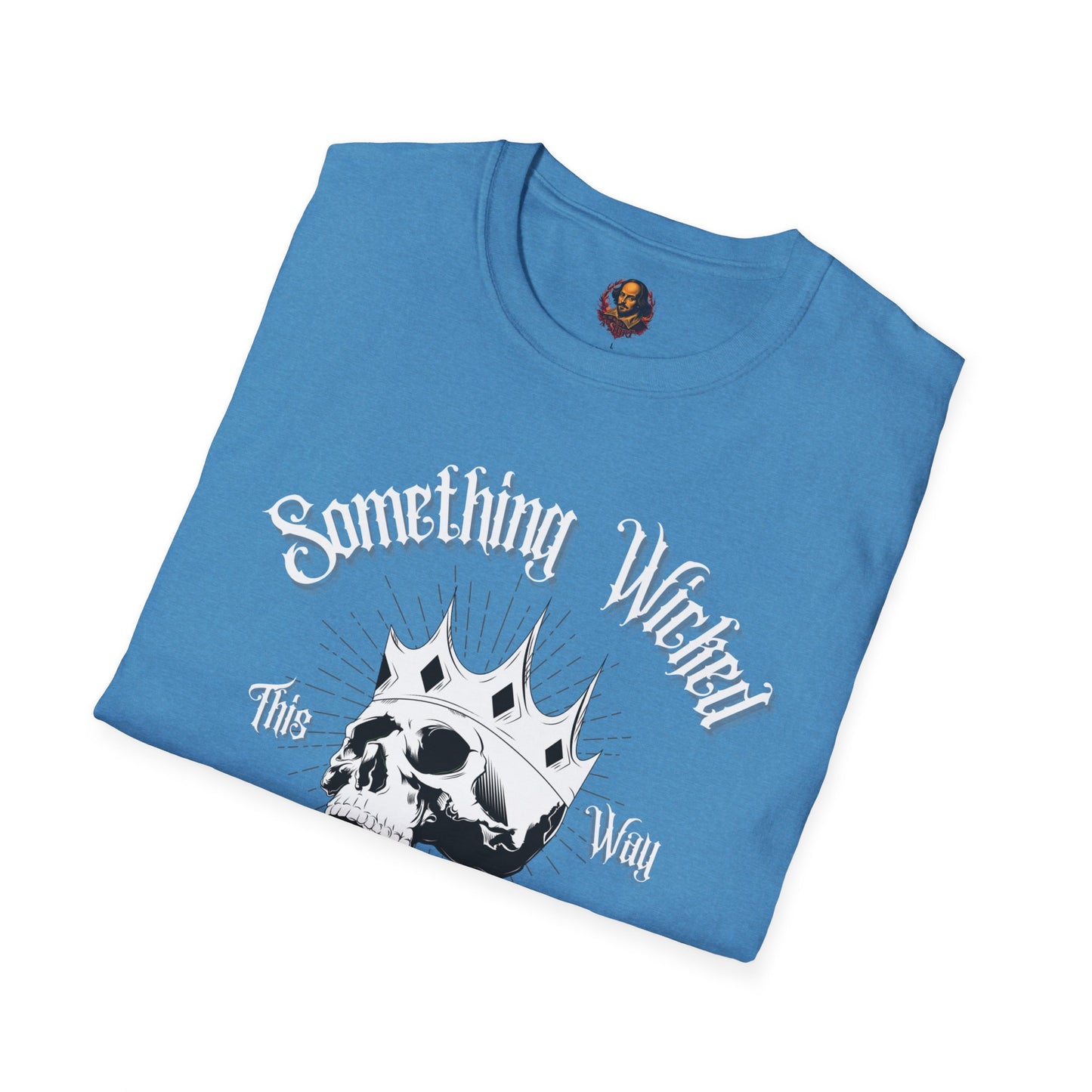 Something Wicked This Way Comes Unisex Tee