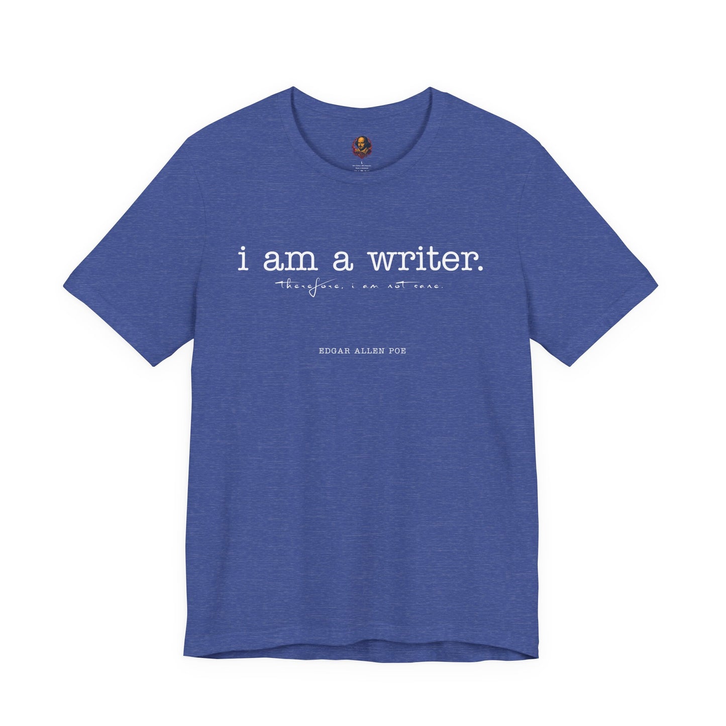 I am a writer Poe-Inspired Unisex Tee
