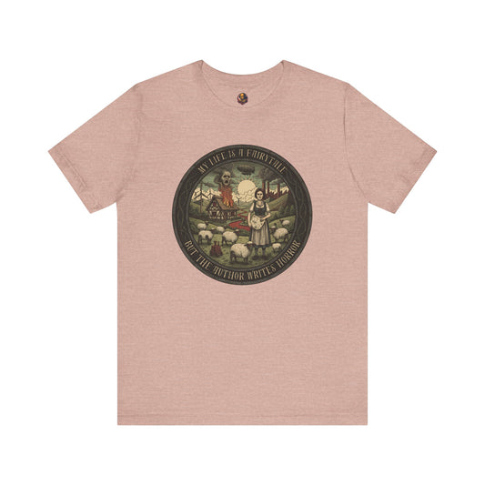 My Life is a Fairytale Unisex Tee