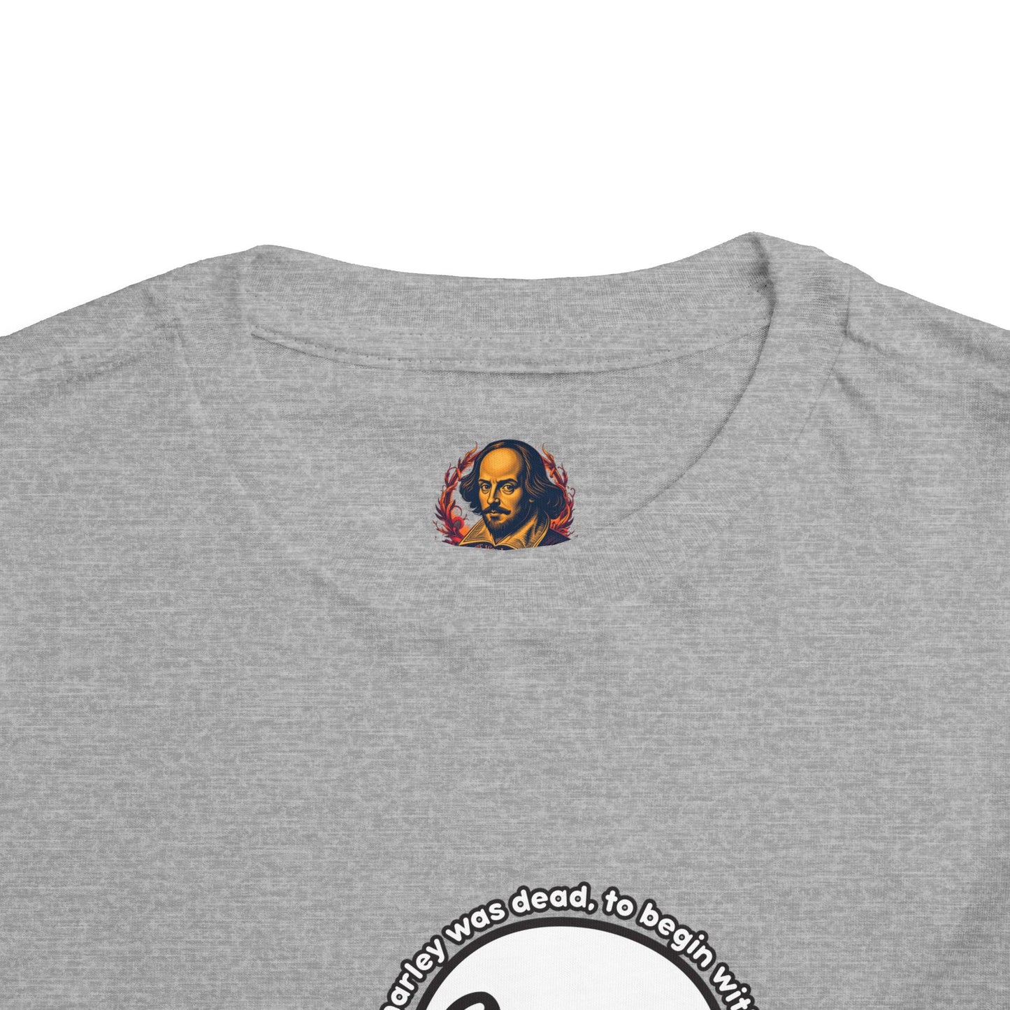 Marley was dead to begin with (kid friendly) Toddler Tee