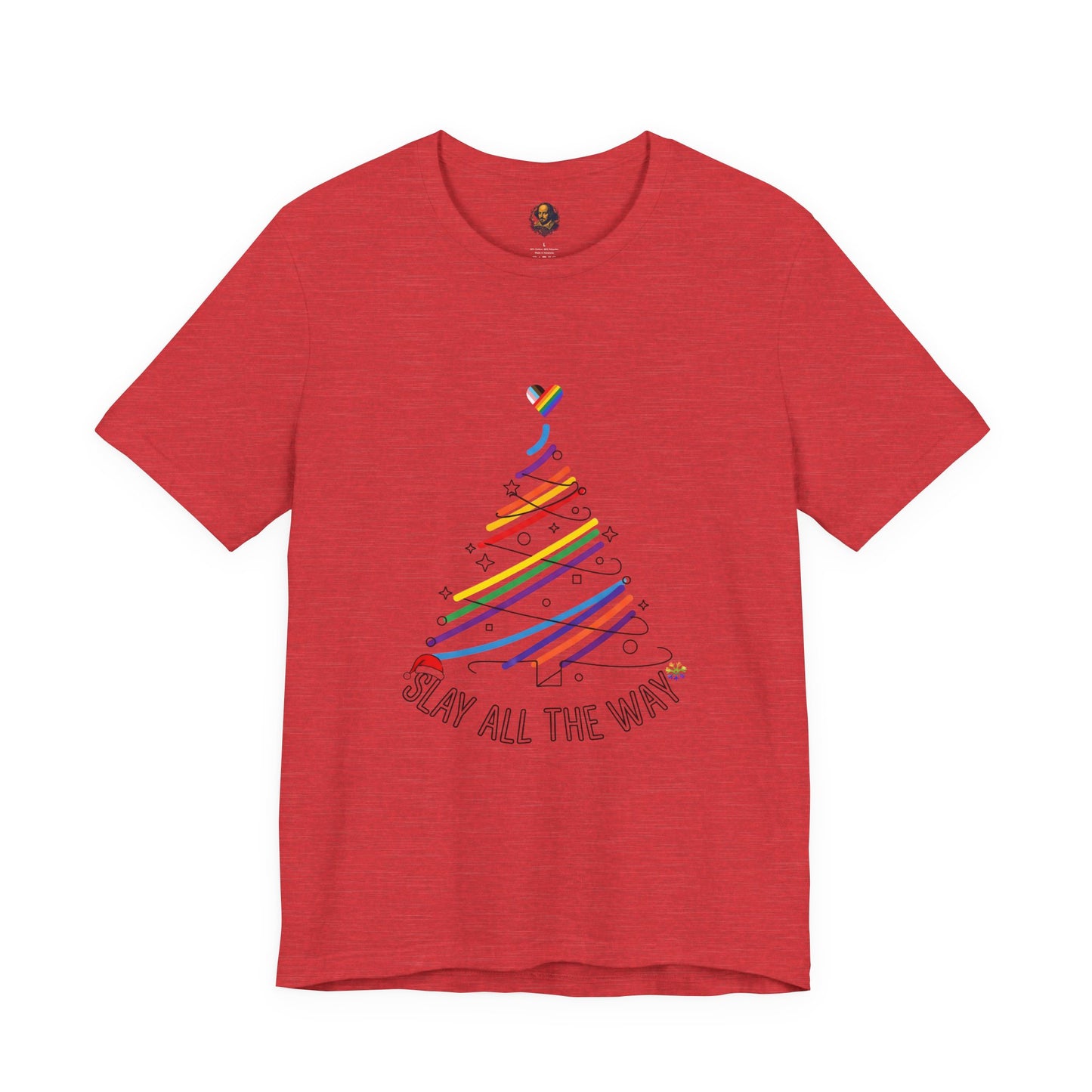 Slay All The Way Rainbow Christmas Unisex Tee