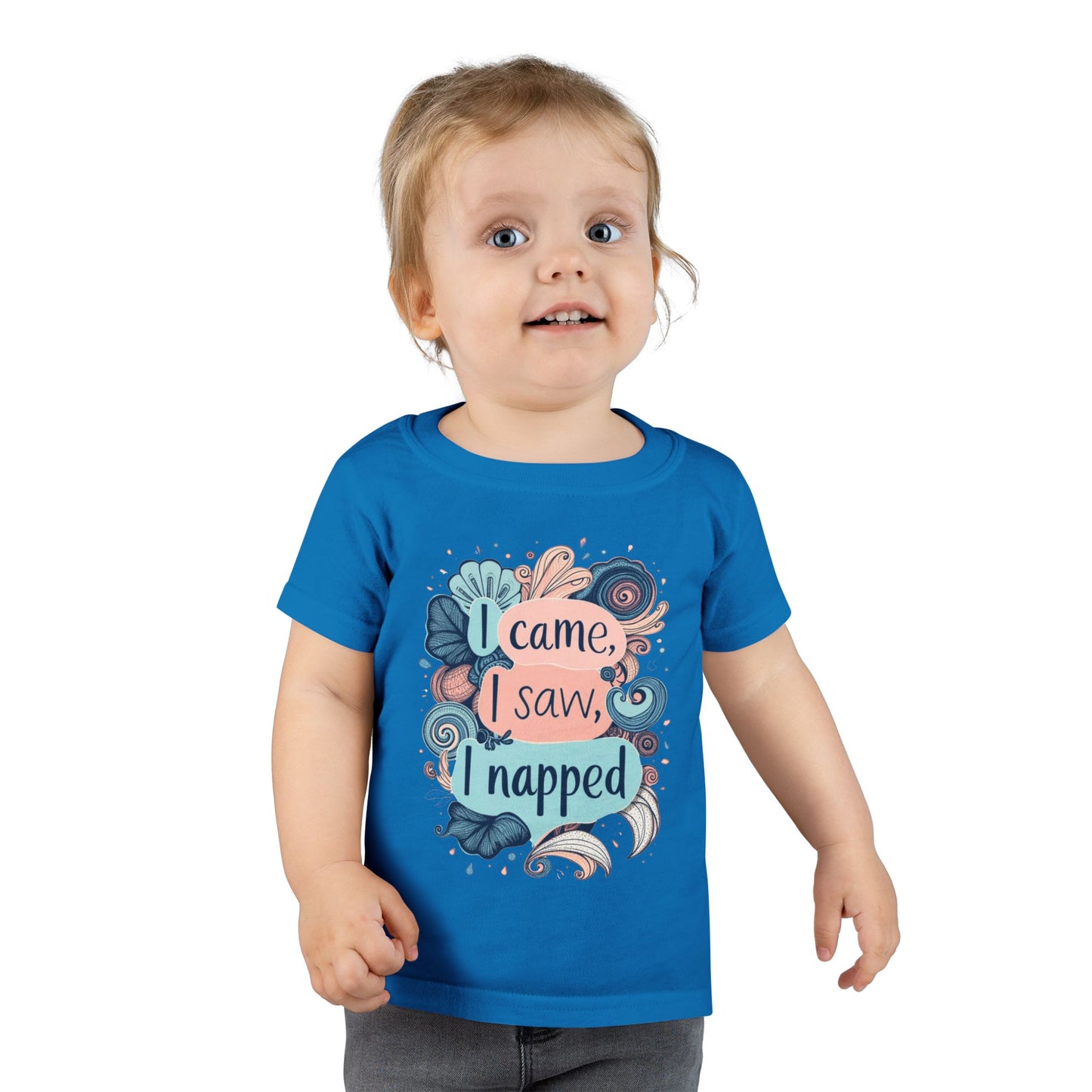 I Came, I Saw, I Napped Toddler Tee