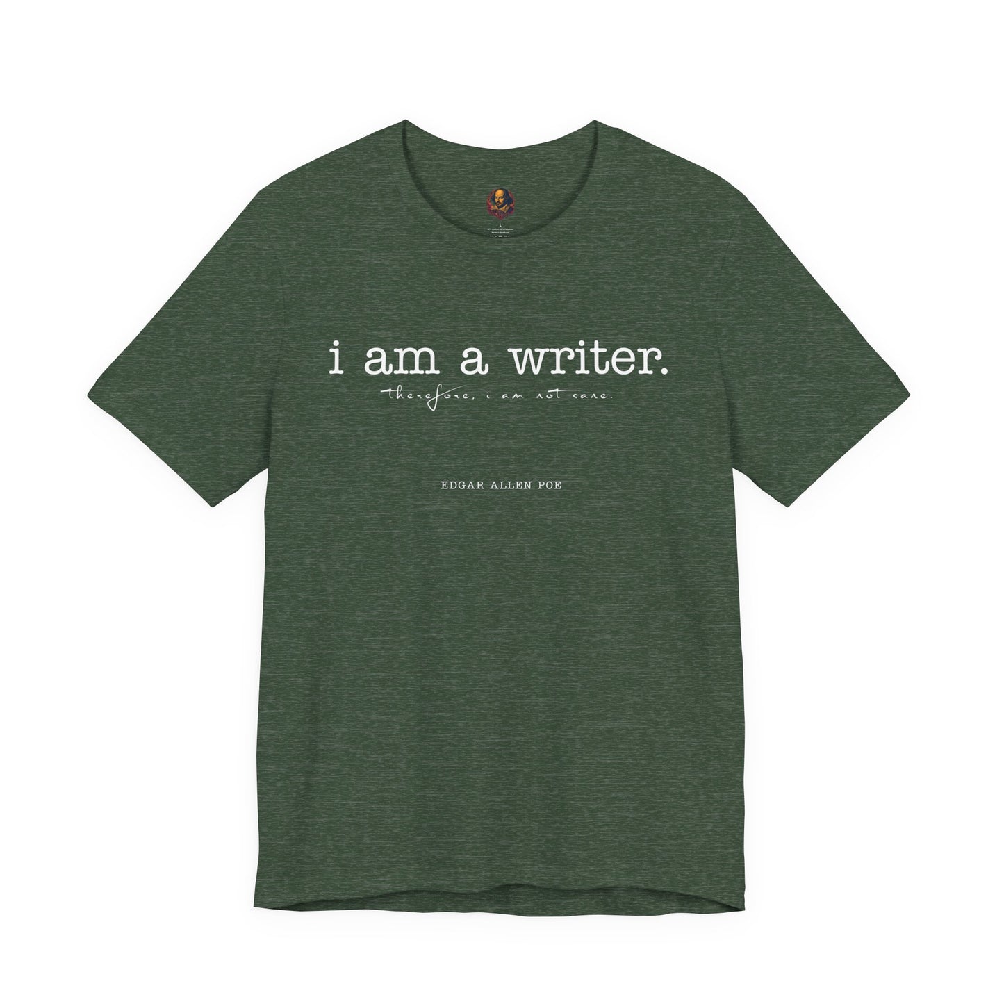 I am a writer Poe-Inspired Unisex Tee