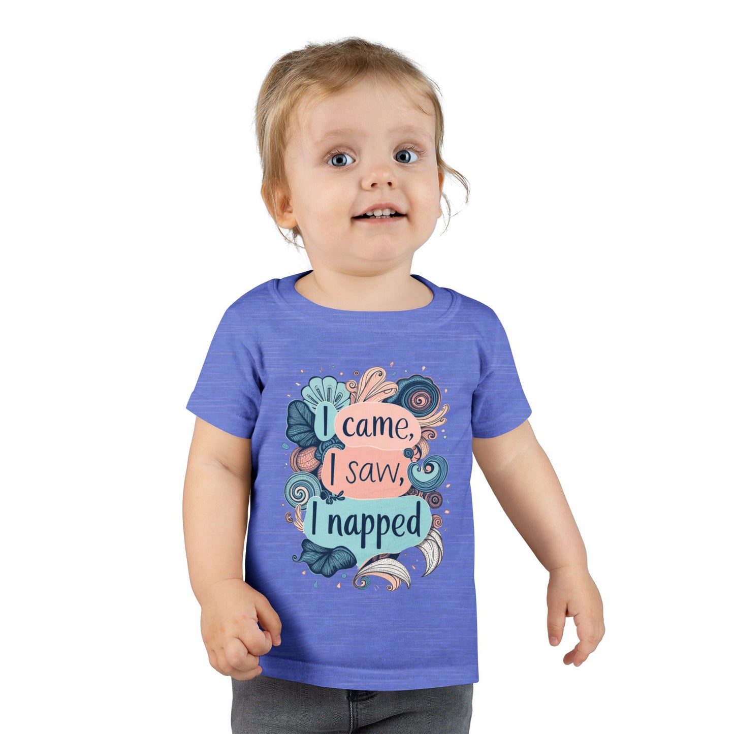 I Came, I Saw, I Napped Toddler Tee